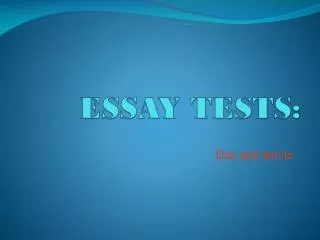 ESSAY TESTS: