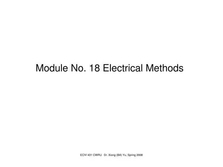 module no 18 electrical methods