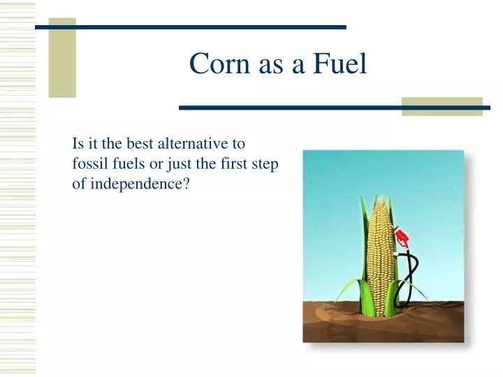 corn as a fuel