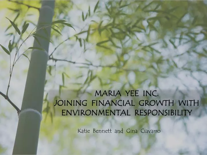 maria yee inc joining financial growth with environmental responsibility