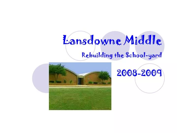 lansdowne middle rebuilding the school yard