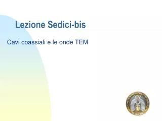 lezione sedici bis