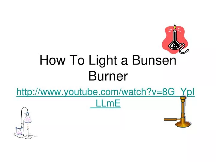 how to light a bunsen burner