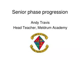 Senior phase progression