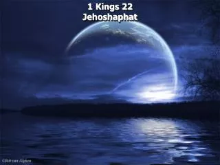 1 Kings 22 Jehoshaphat