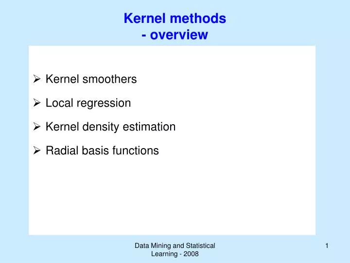 kernel methods overview
