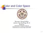 Color and Color Space - slide 1