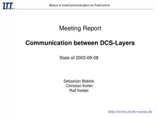 Status of InterCommunication on FeeControl