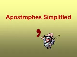 apostrophes simplified