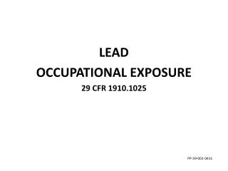 LEAD OCCUPATIONAL EXPOSURE 29 CFR 1910.1025