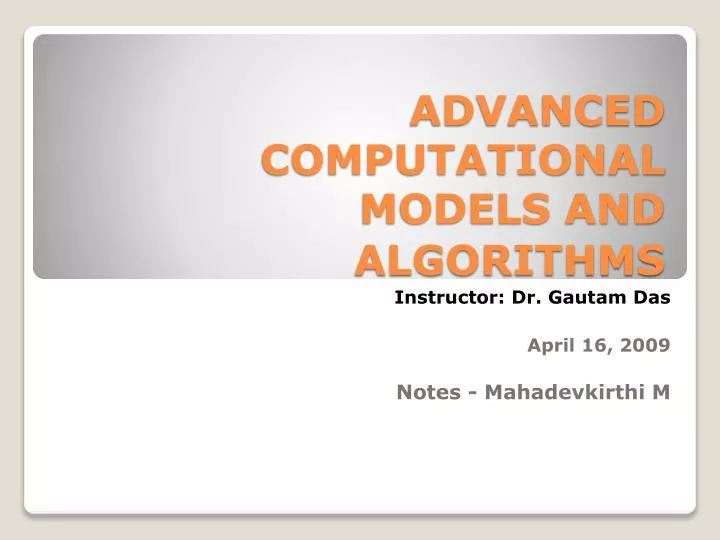 advanced computational models and algorithms