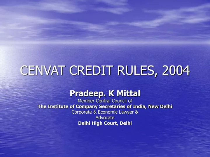 cenvat credit rules 2004