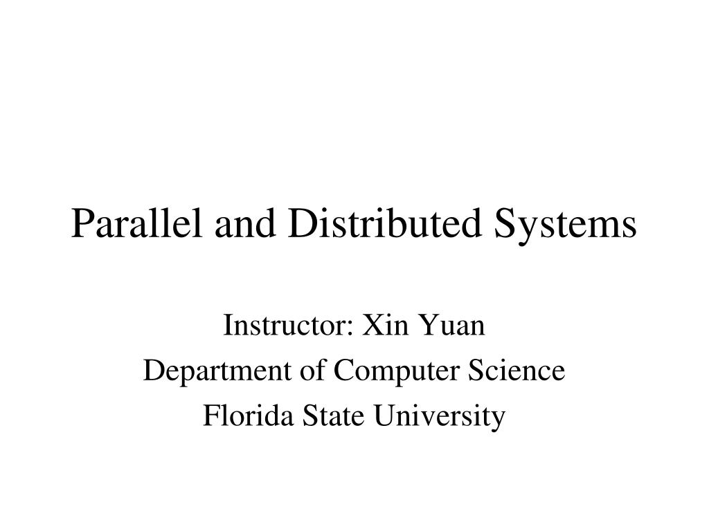 PPT - Parallel and Distributed Systems PowerPoint Presentation, free ...