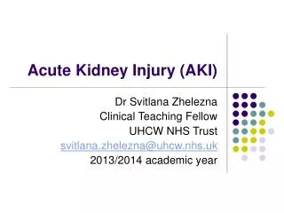 Acute Kidney Injury (AKI)