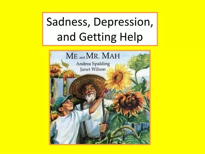 sadness depression and getting help