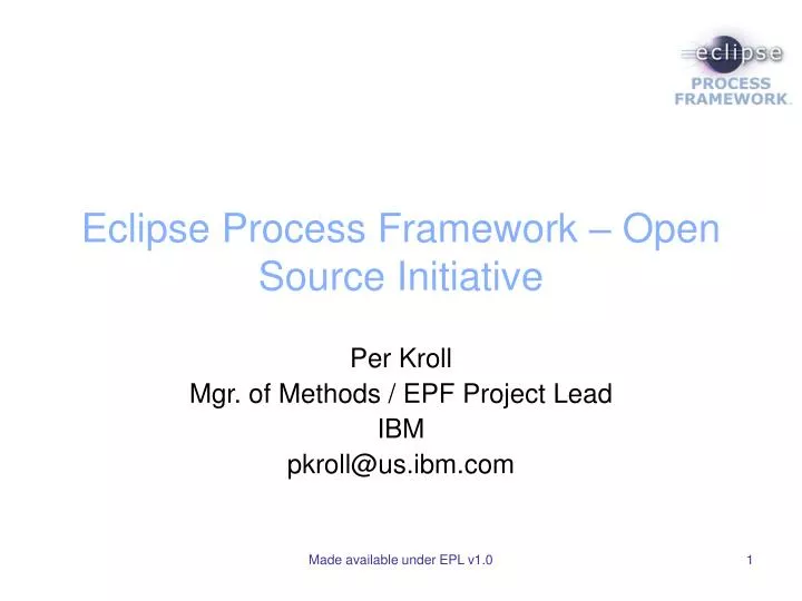 eclipse process framework open source initiative