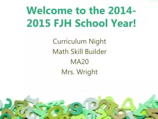 Welcome to the 2014-2015 FJH School Year!