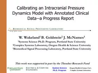 W. Wakeland 1 B. Goldstein 2 J. McNames 3