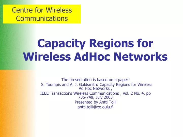 capacity regions for wireless adhoc networks