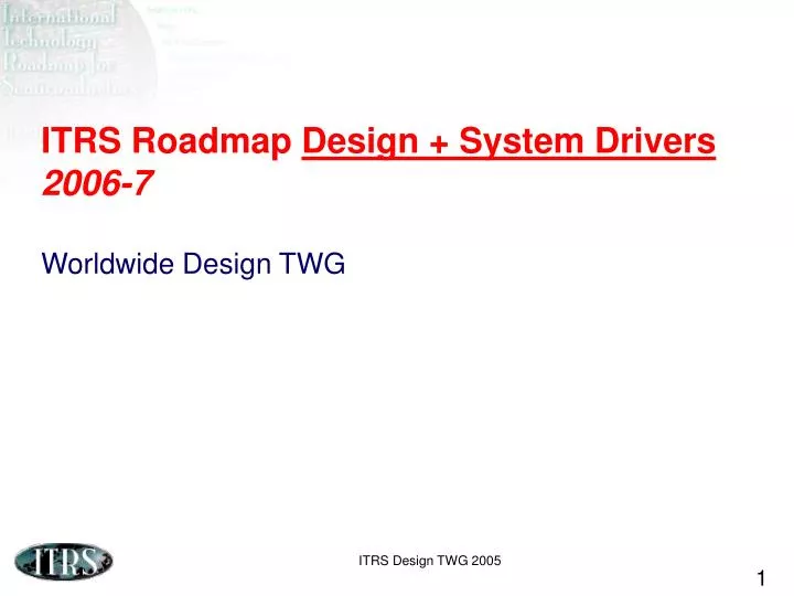 itrs roadmap design system drivers 2006 7 worldwide design twg