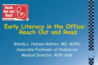 Early Literacy in the Office: Reach Out and Read