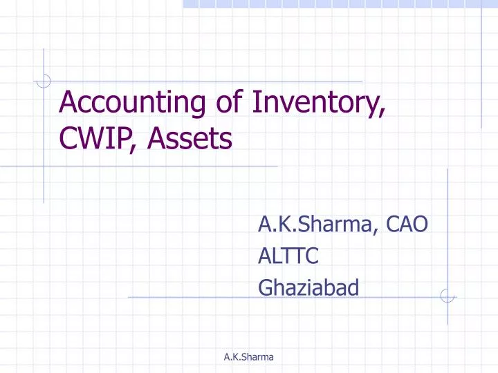 accounting of inventory cwip assets