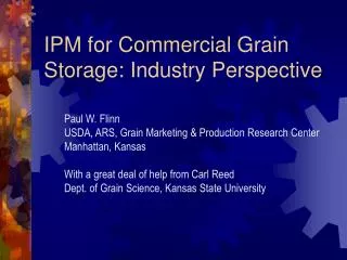 IPM for Commercial Grain Storage: Industry Perspective