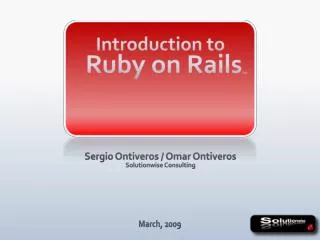 Introduction to Ruby on Rails TM