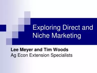 Exploring Direct and Niche Marketing