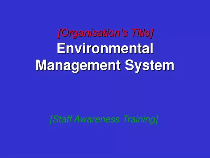 organisation s title environmental management system