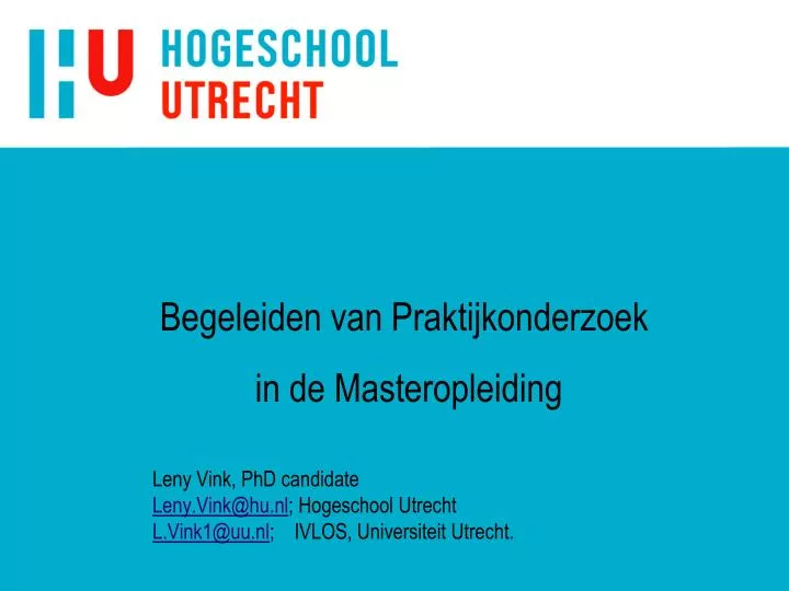 leny vink phd candidate leny vink@hu nl hogeschool utrecht l vink1@uu nl ivlos universiteit utrecht