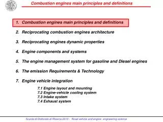 Combustion engines main principles and definitions Reciprocating combustion engines architecture