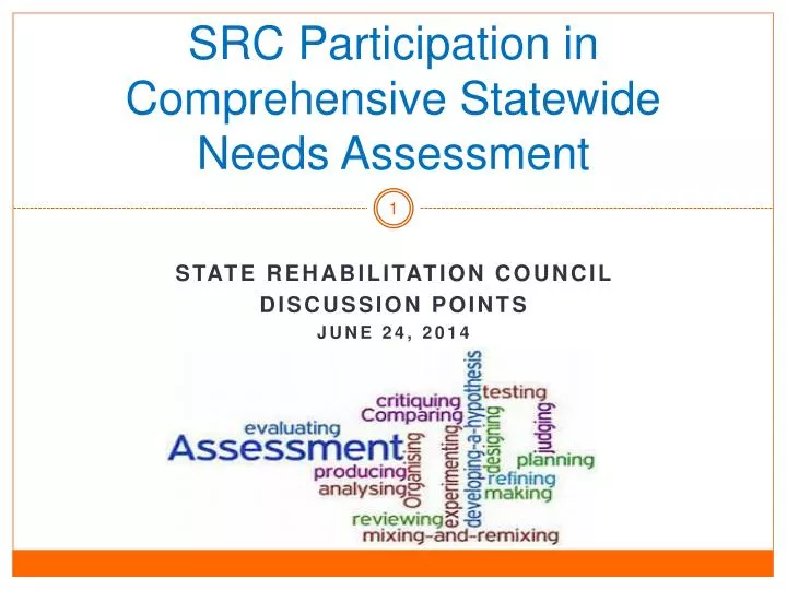 src participation in comprehensive statewide needs assessment