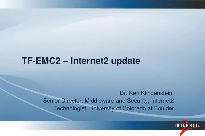 tf emc2 internet2 update