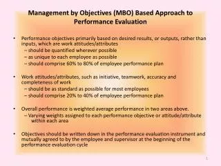 Management by Objectives (MBO) Based Approach to Performance Evaluation