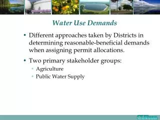 Water Use Demands