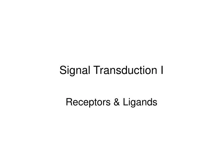 signal transduction i
