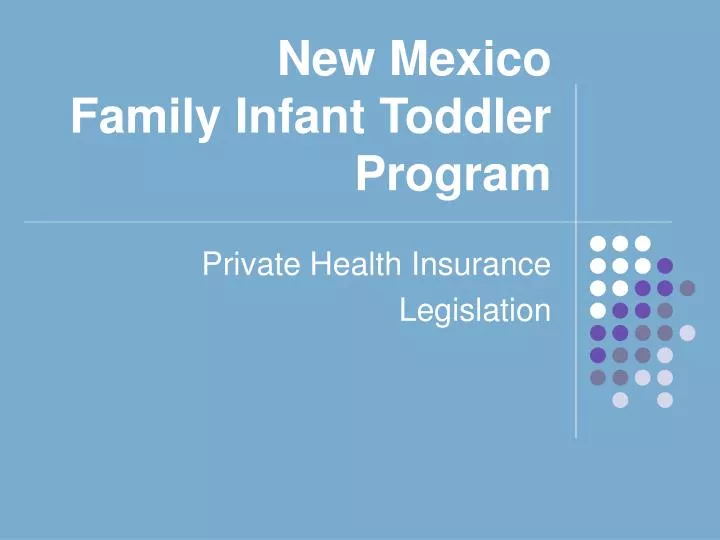 new mexico family infant toddler program