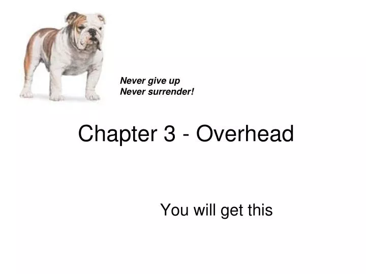 chapter 3 overhead