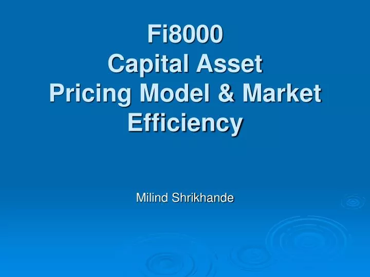 fi8000 capital asset pricing model market efficiency