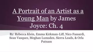 A Portrait of an Artist as a Young Man by James Joyce: Ch. 4