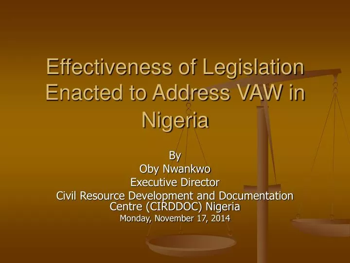 effectiveness of legislation enacted to address vaw in nigeria