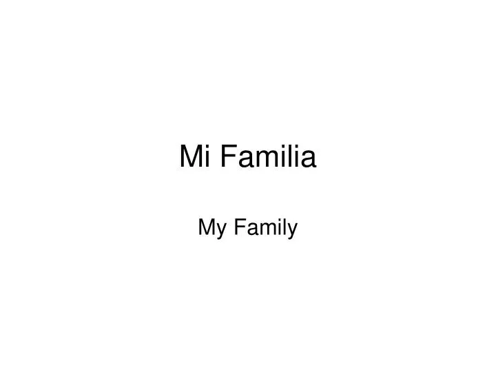 mi familia