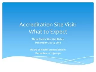 Accreditation Site Visit: What to Expect