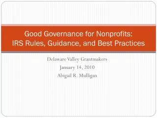 Good Governance for Nonprofits: IRS Rules, Guidance, and Best Practices