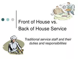 Front of House vs. Back of House Service