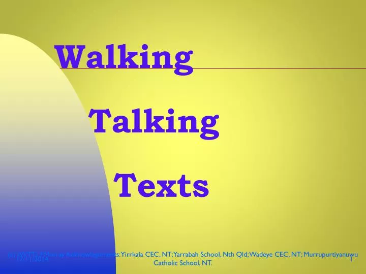 walking talking texts