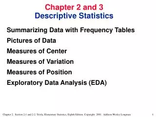 Chapter 2 and 3 Descriptive Statistics