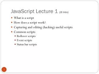 JavaScript Lecture 1 (JS Intro)
