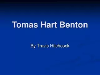 Tomas Hart Benton